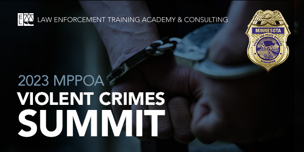 2023 MPPOA Violent Crimes Summit