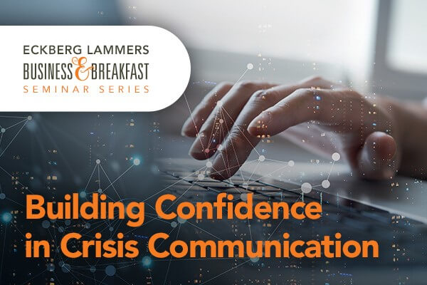 Business & Breakfast: Building Confidence in Crisis Communciation